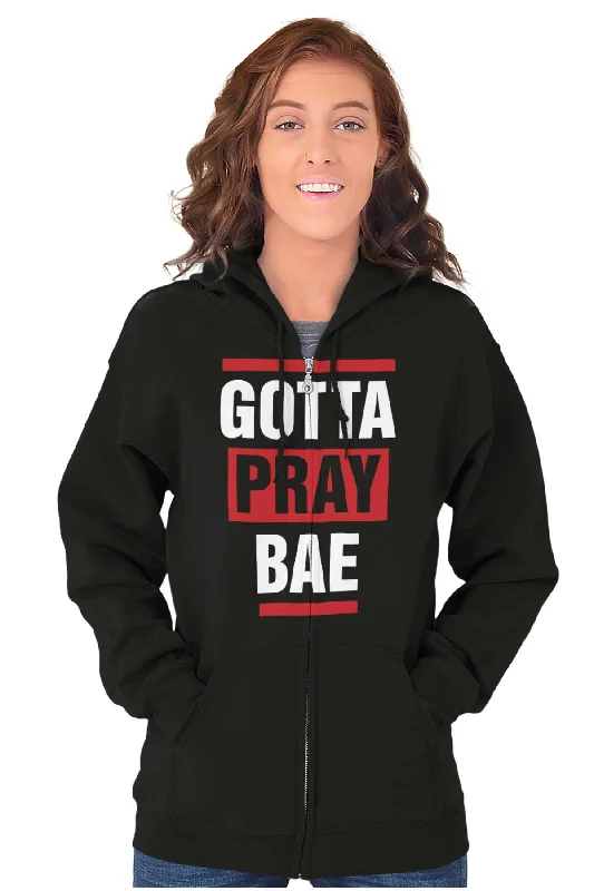 Gotta Pray Bae Zip Hoodie